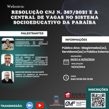 RESOLUÇÃO CNJ N. 367/2021 E A CENTRAL DE VAGAS NO SISTEMA SOCIOEDUCATIVO DA PARAÍBA