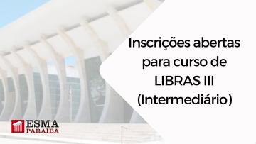 Inscrições abertas para Libras III