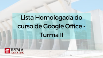 Lista homologada do curso de Google Office - Turma II