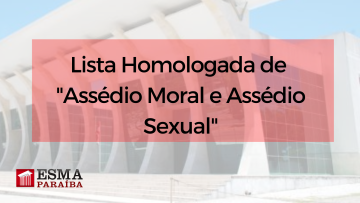 Lista homologado de "Assédio Moral e Assédio Sexual"
