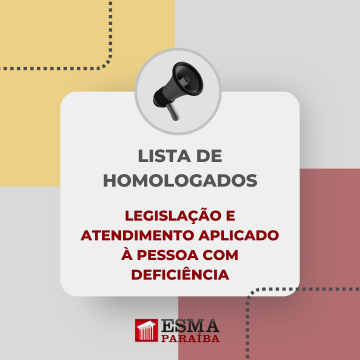 Lista homologada de "Legislação e Atendimento aplicado à Pessoa com Deficiência"