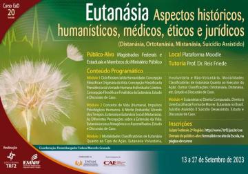 Curso "Eutanásia: Aspectos históricos, humanísticos, médicos, éticos e jurídicos"